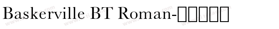 Baskerville BT Roman字体转换